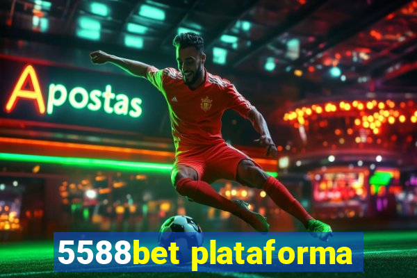 5588bet plataforma